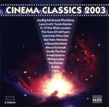 Album Various: Cinema Classics 2003 - Classical Music Made Famous In Films