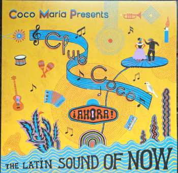 LP Various: Coco Mar​í​a Presents Club Coco ¡Ahora! The Latin Sound Of Now CLR | LTD
