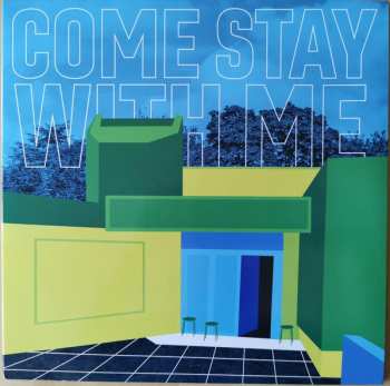 LP Various: Come Stay With Me