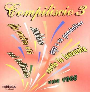 CD Various: Compiliscio 3