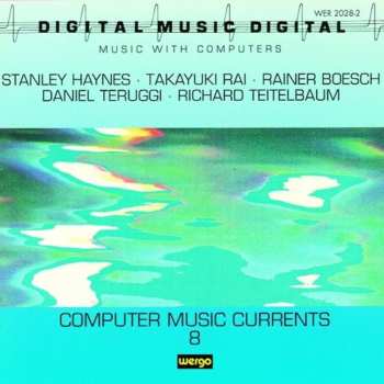 CD Various: Computer Music Currents 8