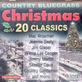 Album Various: Country Bluegrass Christmas (20 Classics)