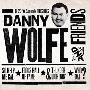 SP Various: Danny Wolfe And Friends LTD | CLR