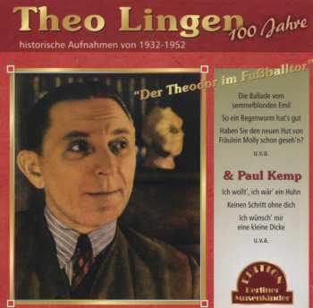 CD Various: Der Theo Im Fußballtor - 100 Jahre Theo Lingen