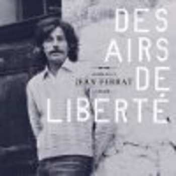 Album Various: Des Airs De Liberté : Hommage À Jean Ferrat