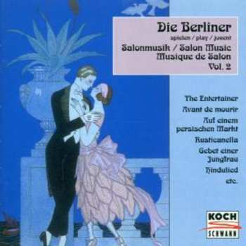 CD Various: Die Berliner Spielen Salonmusik Vol.2