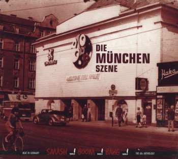 Album Various: Die München Szene - Smash ...! Boom ...! Bang ...!