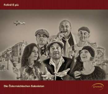 CD Various: Die Österreichischen Salonisten - Fellini! E Piu