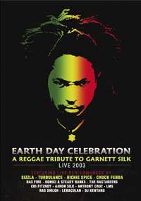 Album Various: Earth Day Celebration - A Reggae Tribute To Garnet Silk: Live 2003
