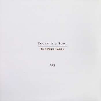 2LP Various: Eccentric Soul:  The Prix Label