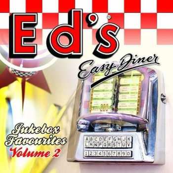 CD Various: Ed's Easy Diner Jukebox Favourites Volume 2