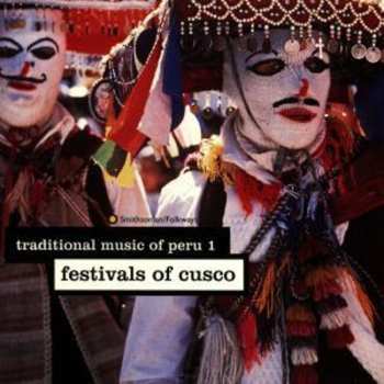 CD Various: Festivals of Cusco CLR