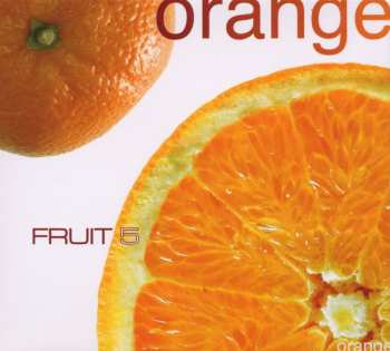 CD Various: Fruit 5 - Orange DIGI
