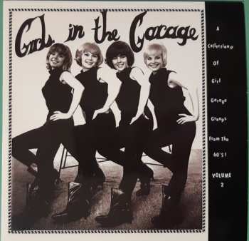 6CD/Box Set Various: Girls In The Garage - A Collection Of Girl Garage And Girl Groups From The 60s! Volumes 1-6