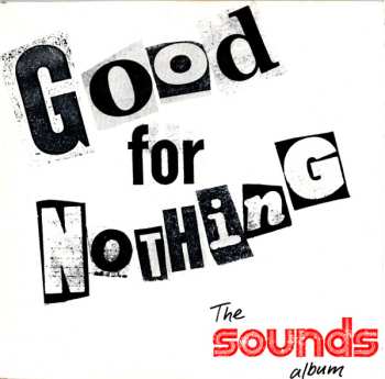 LP Various: Good For Nothing - The Sounds Album, Vol 1