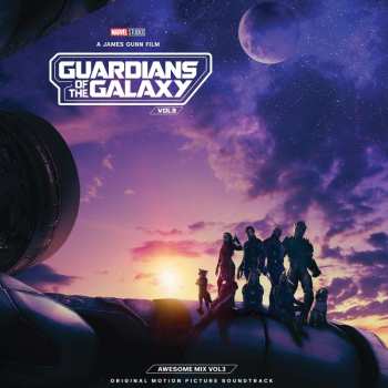CD Various: Guardians of the Galaxy: Vol. 3 (Original Motion Picture Soundtrack) - Awesome Mix: Vol. 3