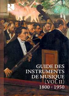 8CD Various: Guide Des Instruments De Musique II (1800-1950) Version Francaise