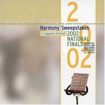 Album Various: Harmony Sweepstakes A Cappella Festival 2002 National Finals