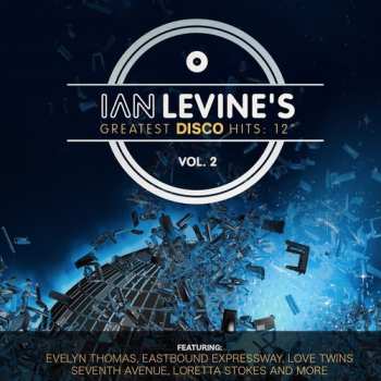 Album Various: Ian Levine's Greatest Disco Hits 12'' Collection, Vol. 2
