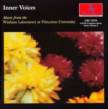 Album Various: Inner Voices (Music From The Winham Laboratory At Princeton University)