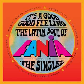 4CD/SP/Box Set Various: It's A Good, Good Feeling (The Latin Soul Of Fania Records: The Singles) LTD