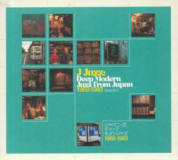2CD Various: J Jazz: Deep Modern Jazz From Japan 1969-1983 (Volume 2)