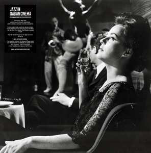 LP Various: Jazz In Italian Cinema (Spreading New Sounds From The Big Screen 1958-62)
