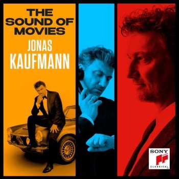 CD Various: Jonas Kaufmann - The Sound Of Movies (standardversion)