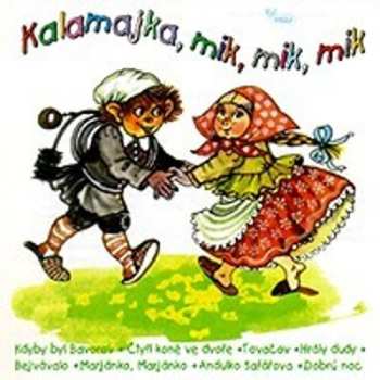 Album Various: Kalamajka, Mik, Mik, Mik - Cd