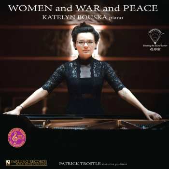 Album Various: Katelyn Bouska - Women And War And Peace