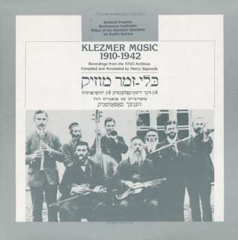 Album Various: Klezmer Music 1910-1942: Recordings From The YIVO Archives