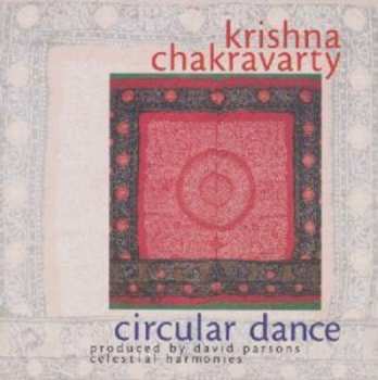Album Various: Krishna Chakravarty - Circular Dance