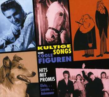 CD Various: Kultige Songs Um Coole Figuren - Hits Mit Promis