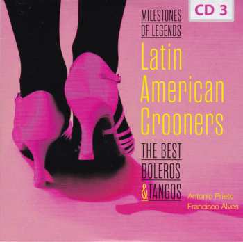 10CD/Box Set Various: Latin American Crooners The Best Boleros & Tangos