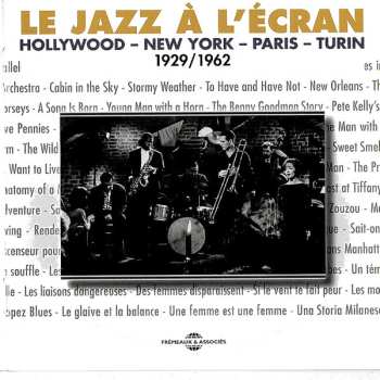 3CD Various: Le Jazz À L'Écran (Hollywood - New York - Paris - Turin 1929/1962)
