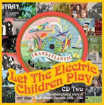 3CD Various: Let The Electric Children Play - The Underground Story Of Transatlantic Records 1968-1976
