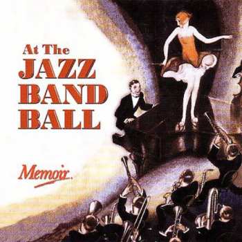 CD Various: Jazz Band Ball / Various