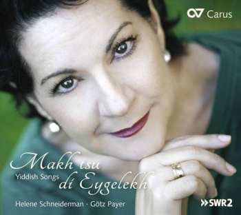 CD Various: Makh Tsu Di Eygelekh - Yiddish Songs
