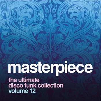 CD Various: Masterpiece Volume 12 - The Ultimate Disco Funk Collection