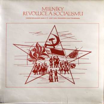 4LP/Box Set Various: Míl'niky Revolúcie A Socializmu 1921 - 1976
