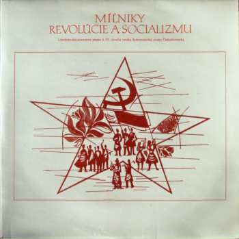 4LP/Box Set Various: Míl'niky Revolúcie A Socializmu 1921 - 1976