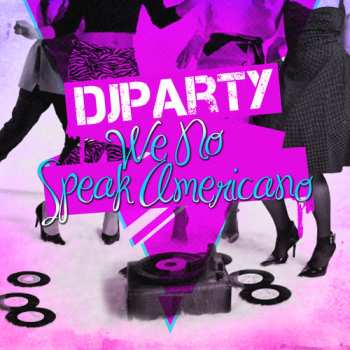 CD Various: We No Speak Americano