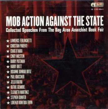 2CD Various: Mob Action Against The State - Collected Speeches From The Bay Area Anarchist Book Fair