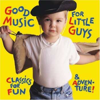 CD Various: Good Music For Little Guys / Various