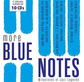10CD/Box Set Various: More Blue Notes - Milestones Of Jazz Legends