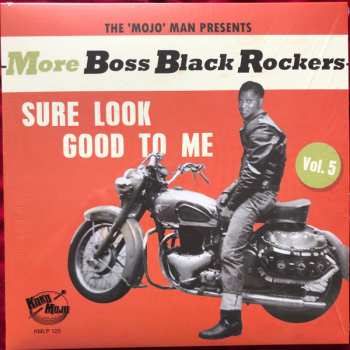 LP Various: More Boss Black Rockers Vol. 5: Sure Look Good To Me