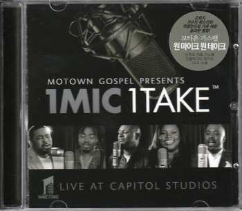 CD Various: Motown Gospel Presents: 1 Mic 1 Take (Live At Capitol Studios)