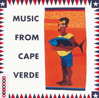 Album Various: Music From Cape Verde