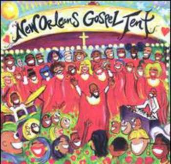Album Various: New Orleans Gospel Tent
