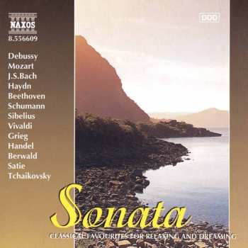 CD Various: Sonata (Classical Favourites For Relaxing And Dreaming)